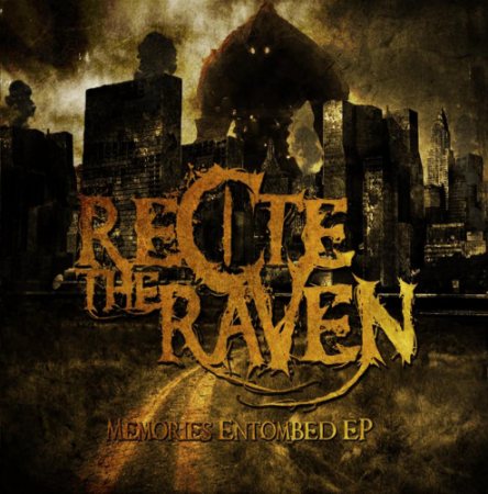 Recite The Raven - Memories Entombed [EP]