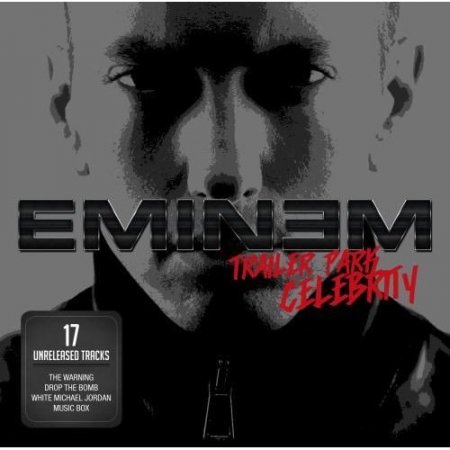Eminem - Trailer Park Celebrity