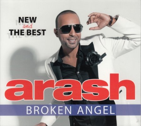 Arash - Broken angel (New and The best)